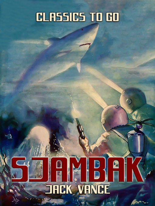Title details for Sjambak by Jack Vance - Available